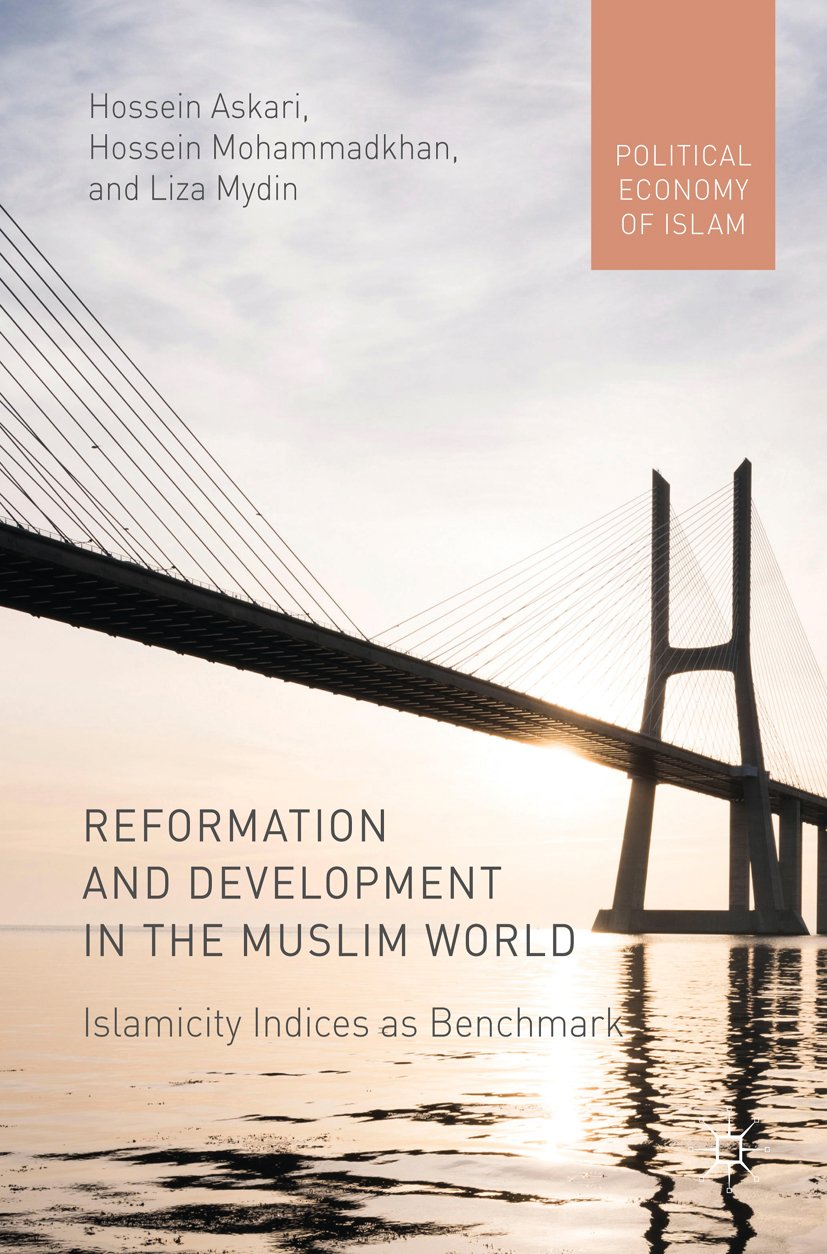 Islamicity Buy Reformation and Development in the Muslim World: Islamicity Indices ...