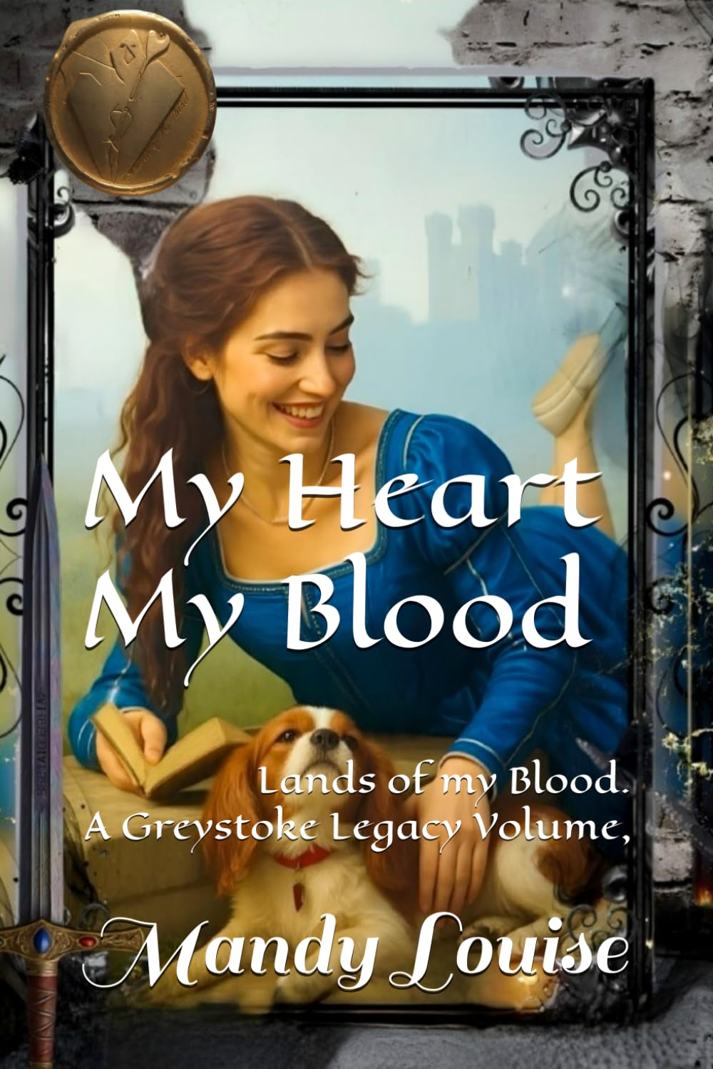 MY HEART MY BLOOD: Lands of my Blood,, A Greystoke Legacy Volume, Book 1 (Lands of my Blood series.)