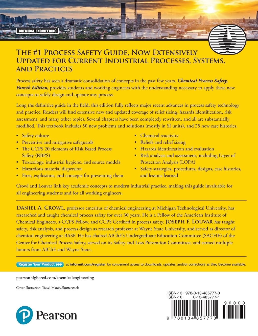 Chemical Process Safety: Fundamentals with Applications Fourth Edition (International Series in the Physical and Chemical Engineering Sciences)