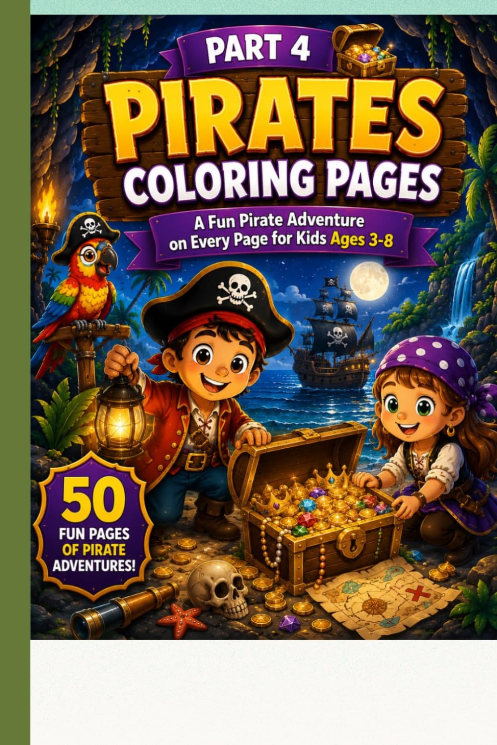 Pirates Coloring Pages 04: Big, Bold & Easy Pirate Coloring Fun for Boys & Girls Ages 3–8