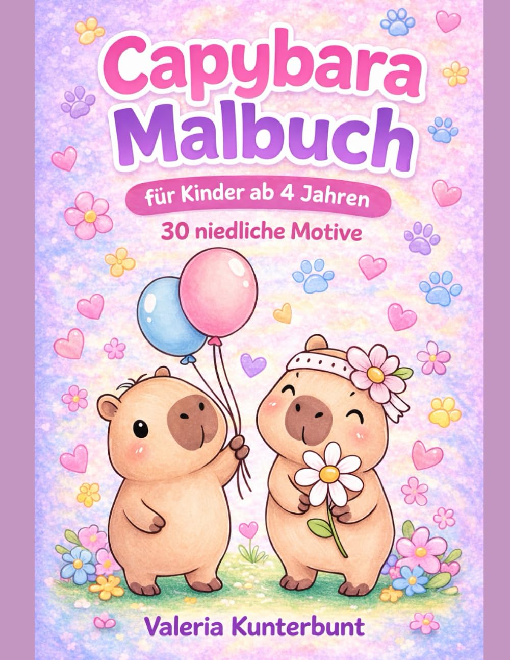 Capybara Malbuch für Kinder ab 4 Jahren: 30 niedliche Capybara Motive zum Ausmalen – Einfaches Tier Malbuch für Mädchen und Jungen | Niedliche Tiere ... Tiere - Malbücher für Kinder ab 4 Jahren)