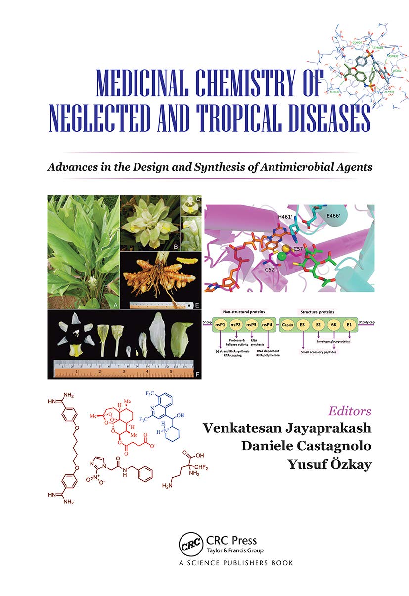 Medicinal Chemistry of Neglected and Tropical Diseases      1st Edition