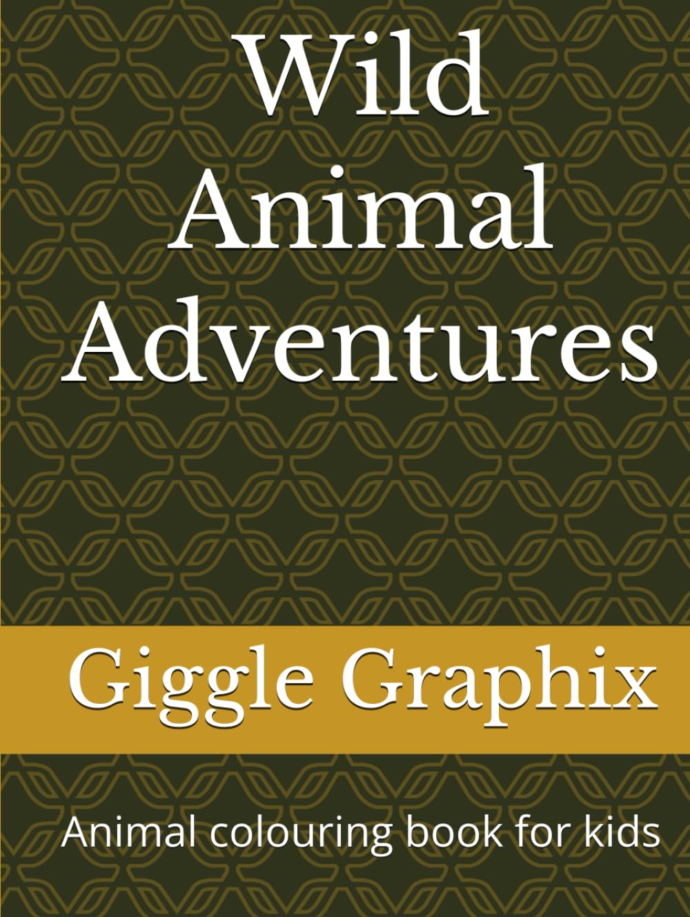 Wild Animal Adventures: Animal colouring book for kids