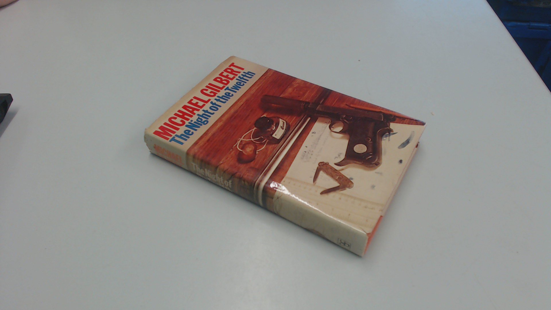 The night of the twelfth / Michael Gilbert