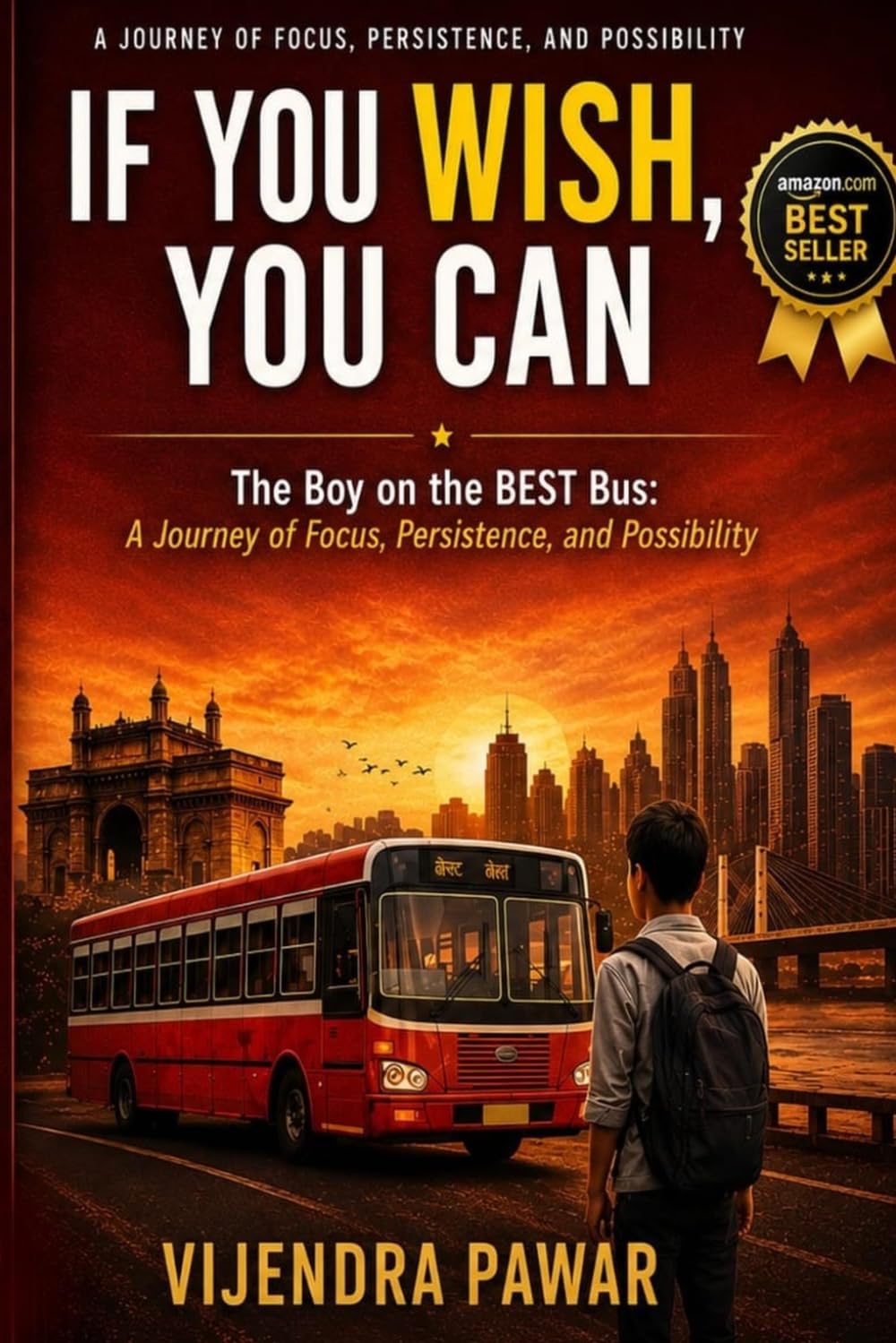 IF YOU WISH, YOU CAN: A Journey of Persistence, Purpose and Possibility