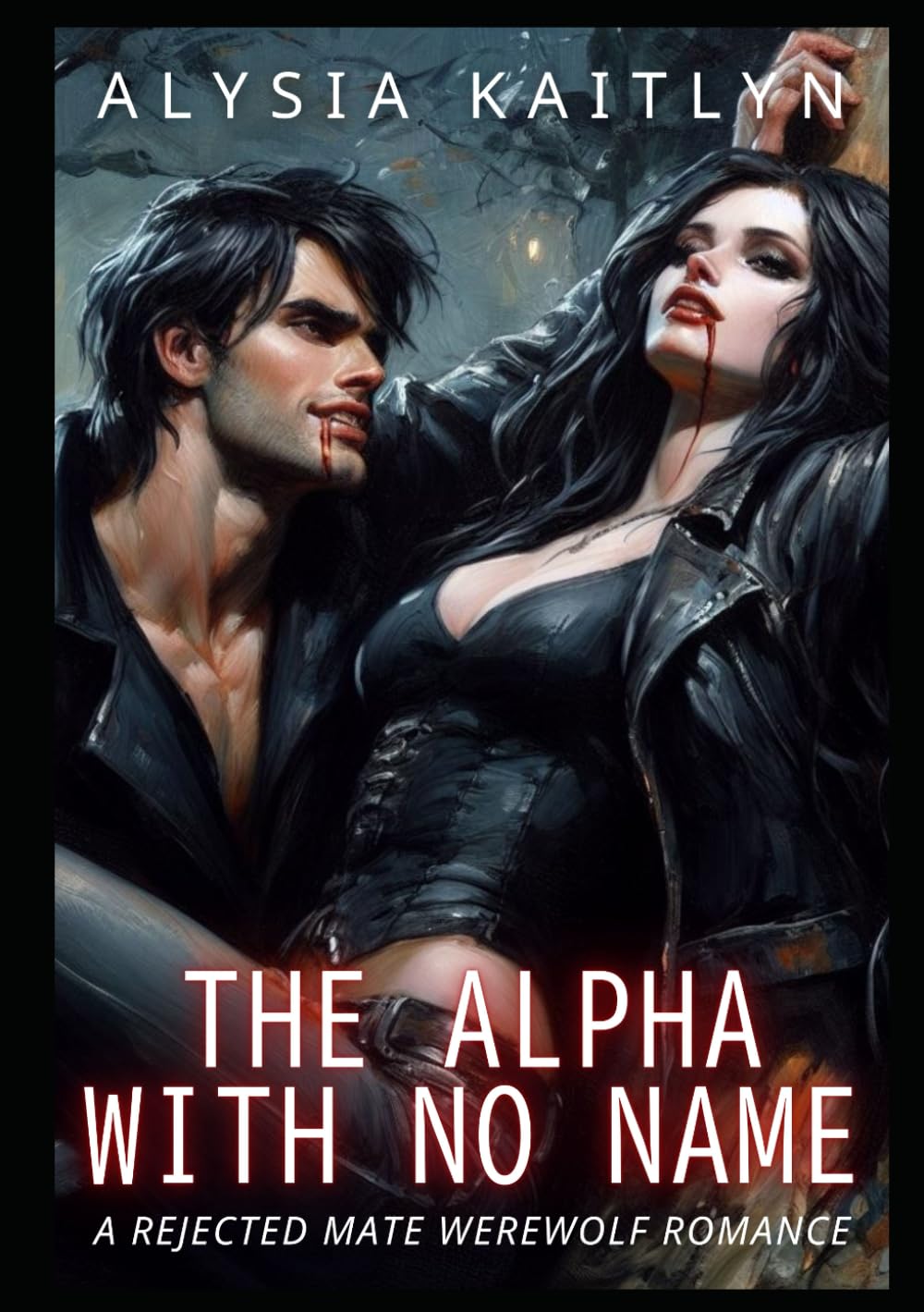 The Alpha With No Name: A Rejected Mate Werewolf Romance