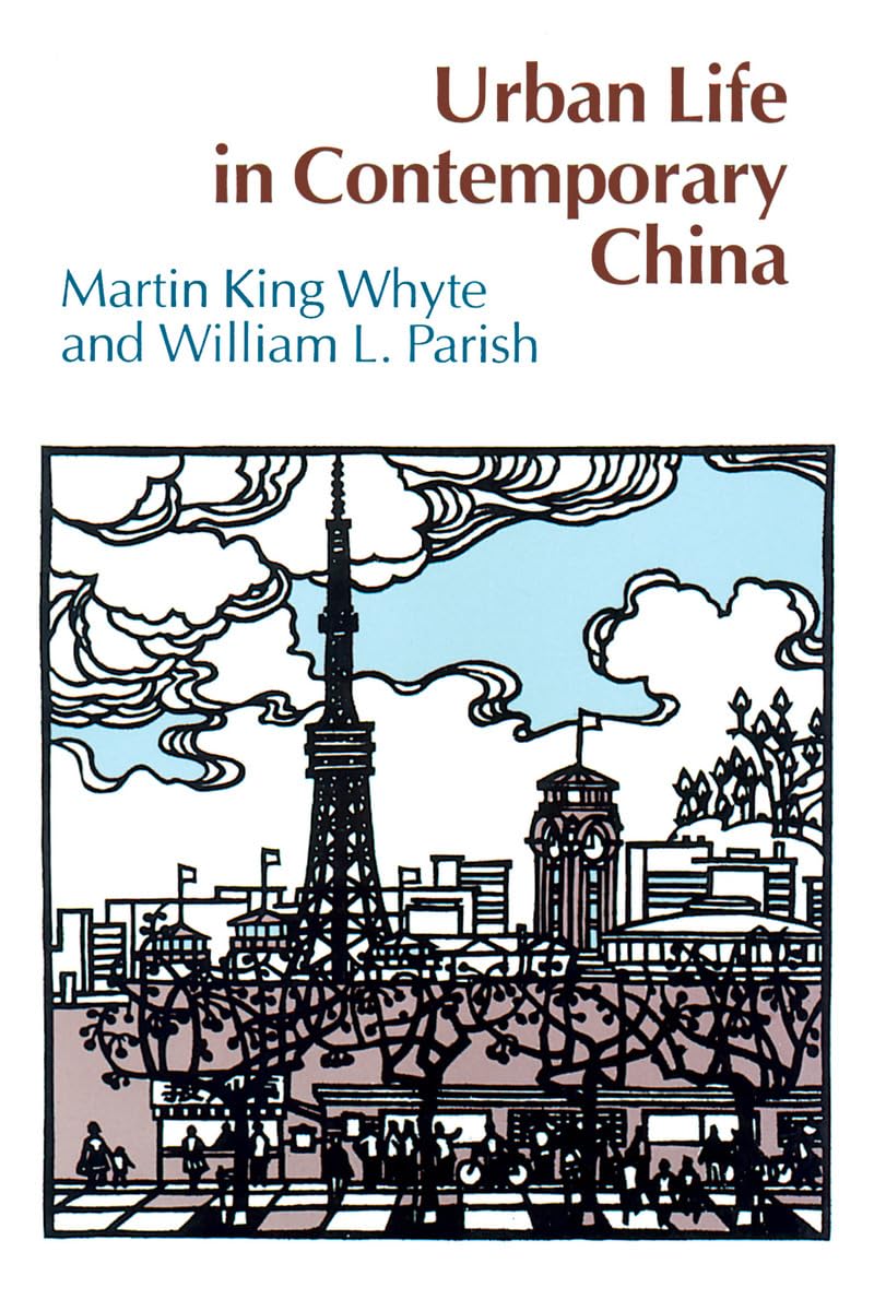 Urban Life in Contemporary China