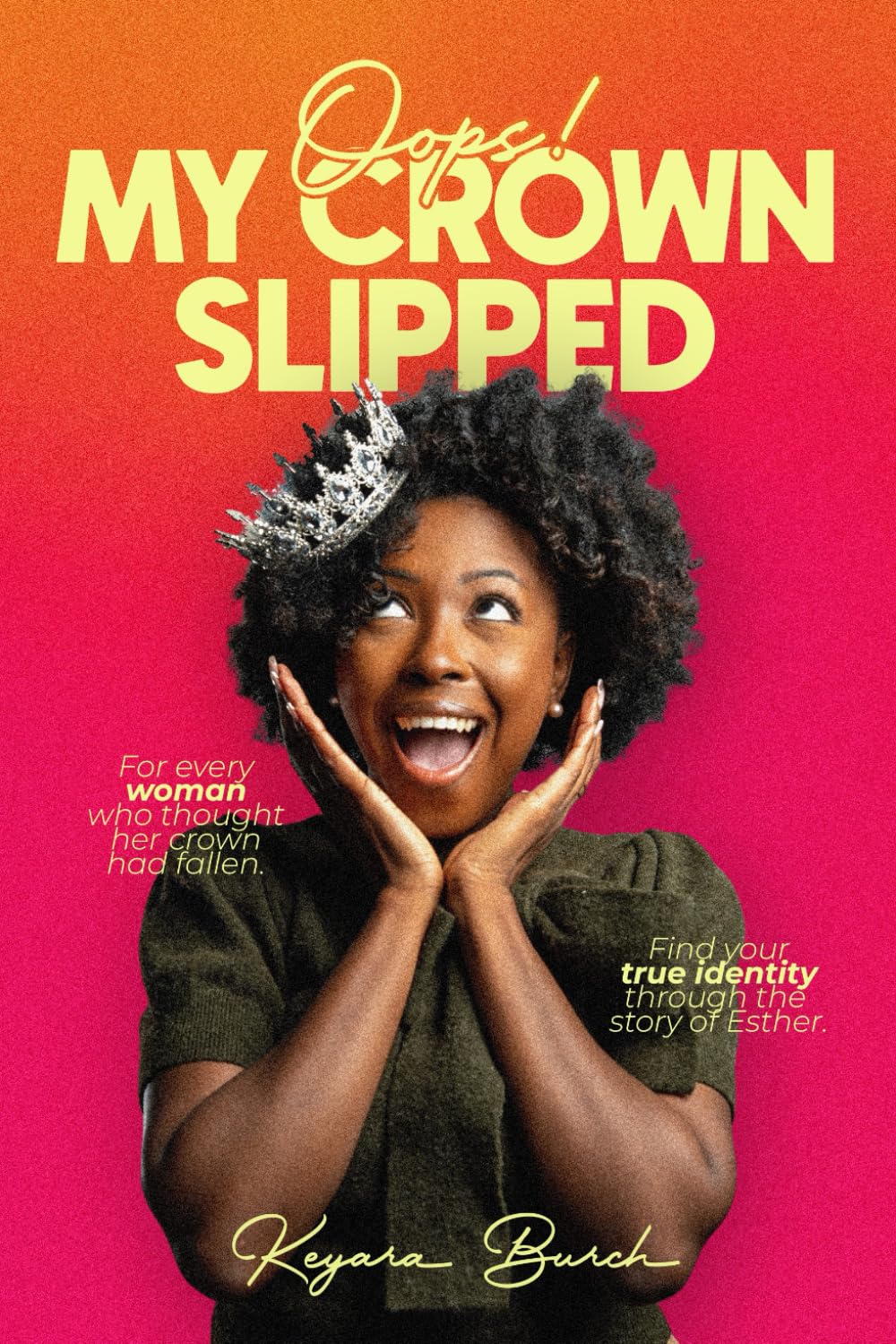 Oops! My Crown Slipped