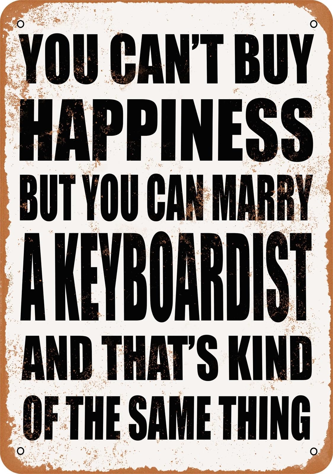 Metal Sign - Marry a KEYBOARDIST - Vintage Look home decor