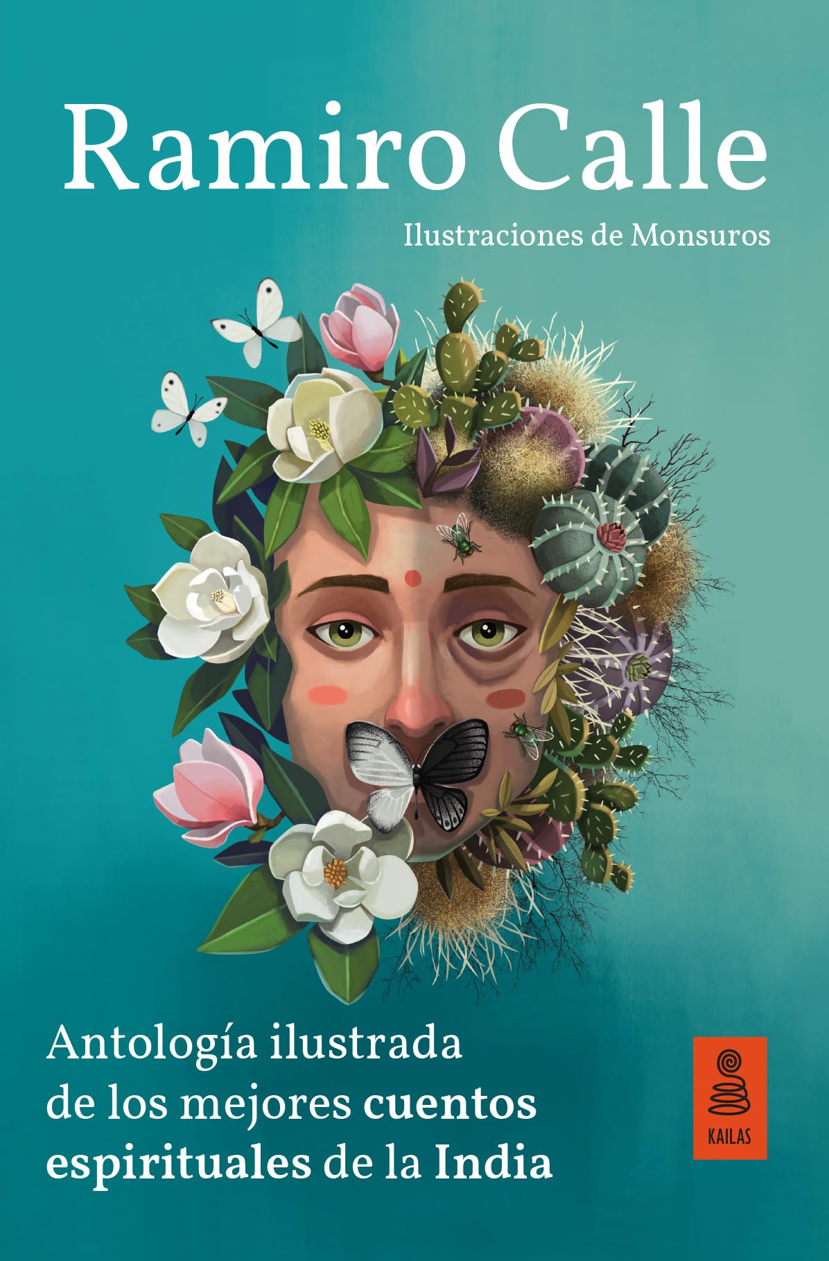 Antología ilustrada de los mejores cuentos espirituales de la India (Kailas Pensamiento)