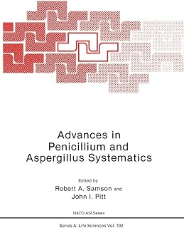 Advances in Penicillium and Aspergillus Systematics (NATO Science Series A:, 102)