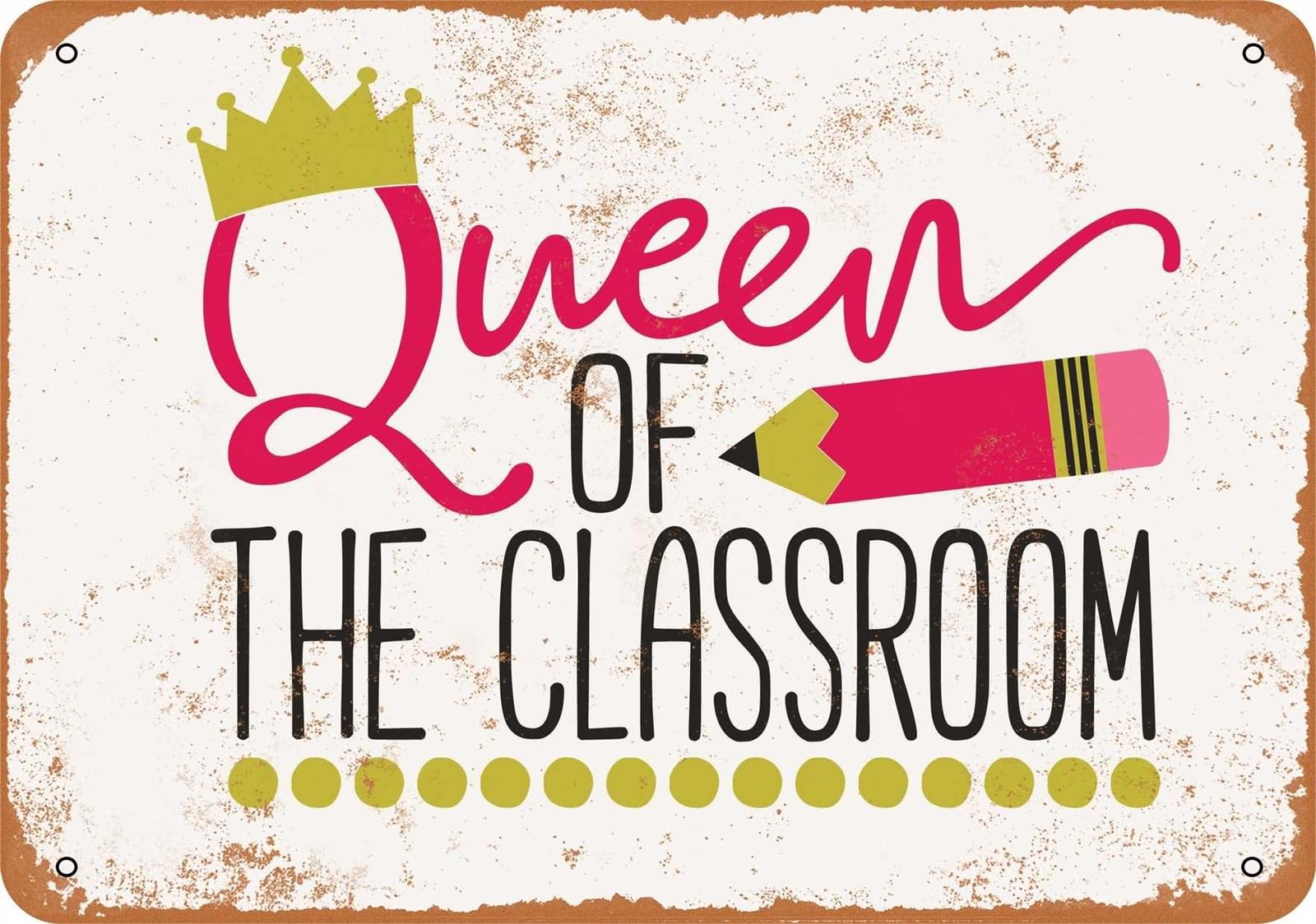 Miaomansenstore Metal Sign - Queen Of The Classroom - Vintage Look Home Decor