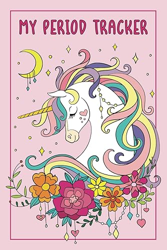 My First Period Tracker: A Period Cycles Journal for Young Girls and Teens for Tracking Period, PMS Symptoms, Mood, and More with Calendar &amp; Coloring Page