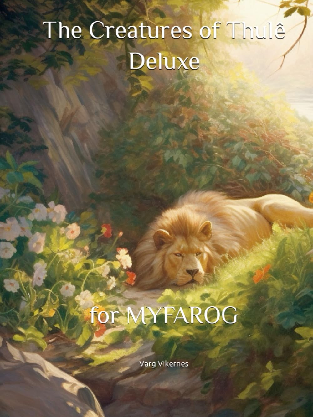 The Creatures of Thulê Deluxe: for MYFAROG