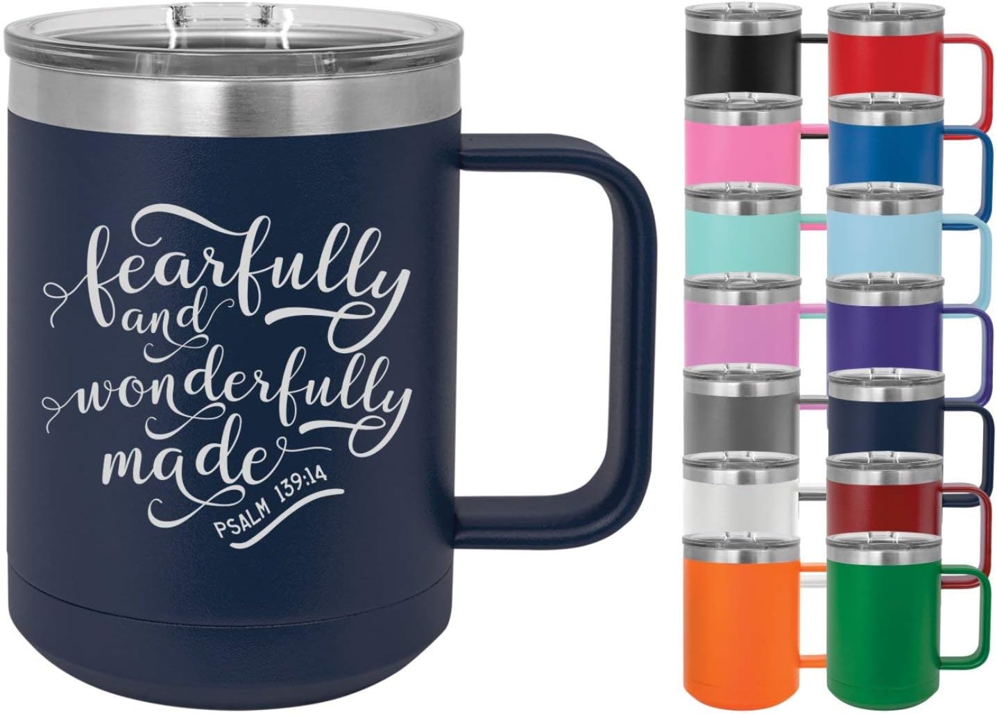 Psalm 139:14 Fearfully - 15oz Powder Coated Mug with Lid - Inspirational Coffee Mug with Bible Verse Engraved Coffee Cup