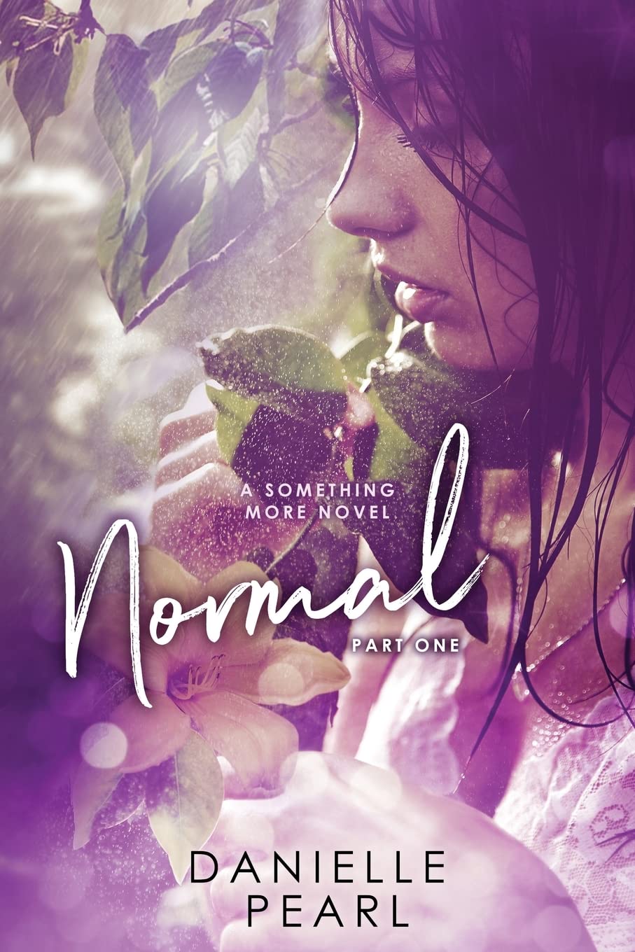 NORMAL: Part One (Something More Book 1)