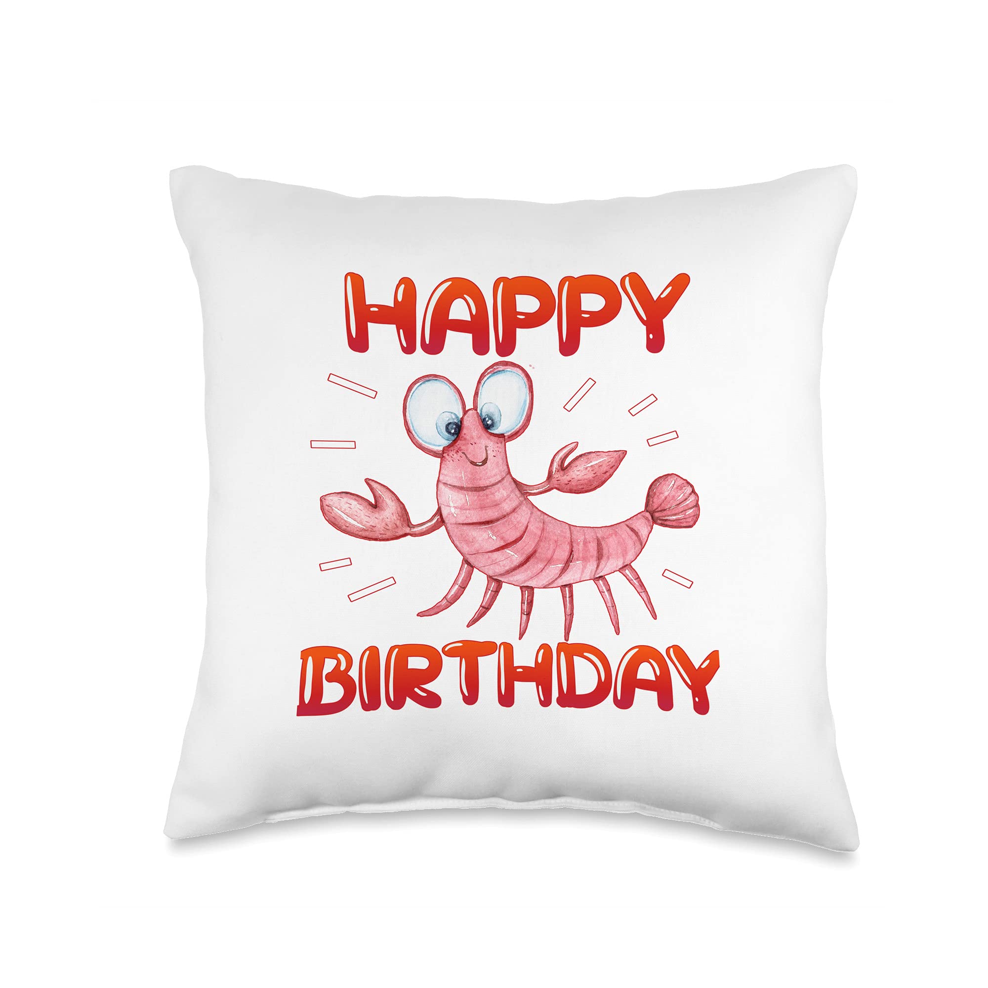 Bday Party Funny Lobster Crustacean Waving Happy Birthday Throw Pillow, 16x16, Multicolor