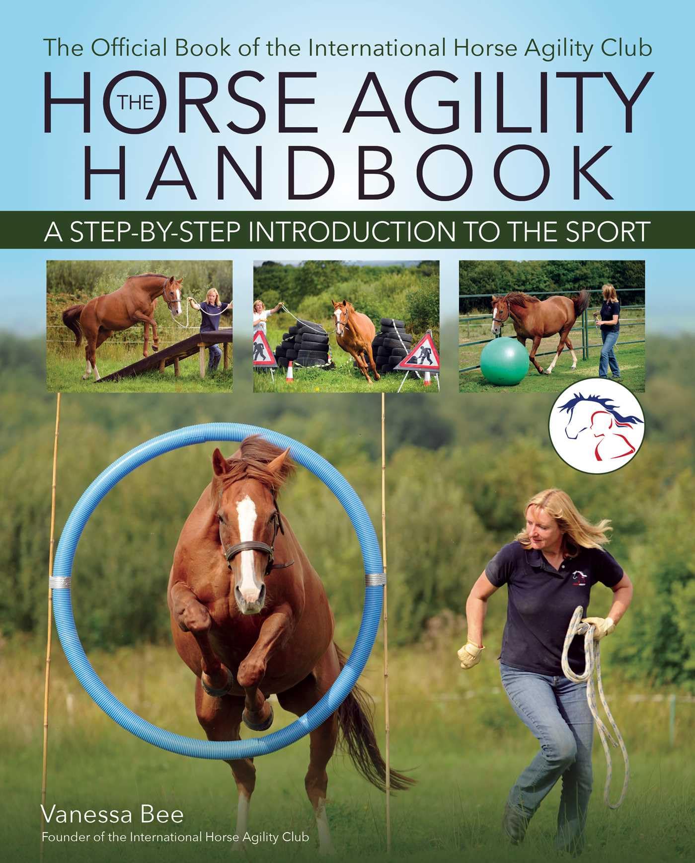 Horse Agility Handbook: A Step-by-Step Introduction to the Sport