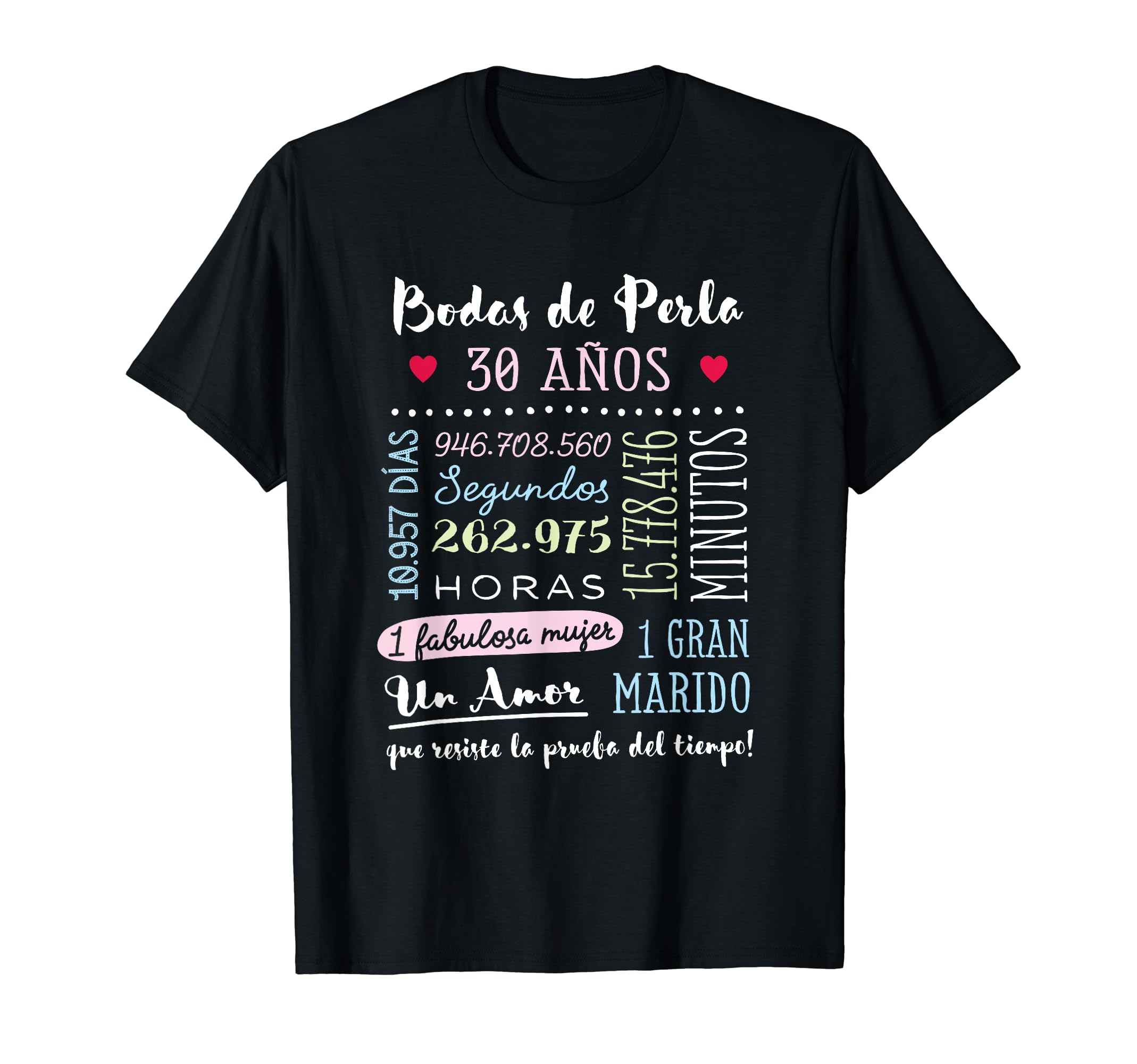 Bodas de Perla 30 años Aniversario de Boda Regalo Camiseta