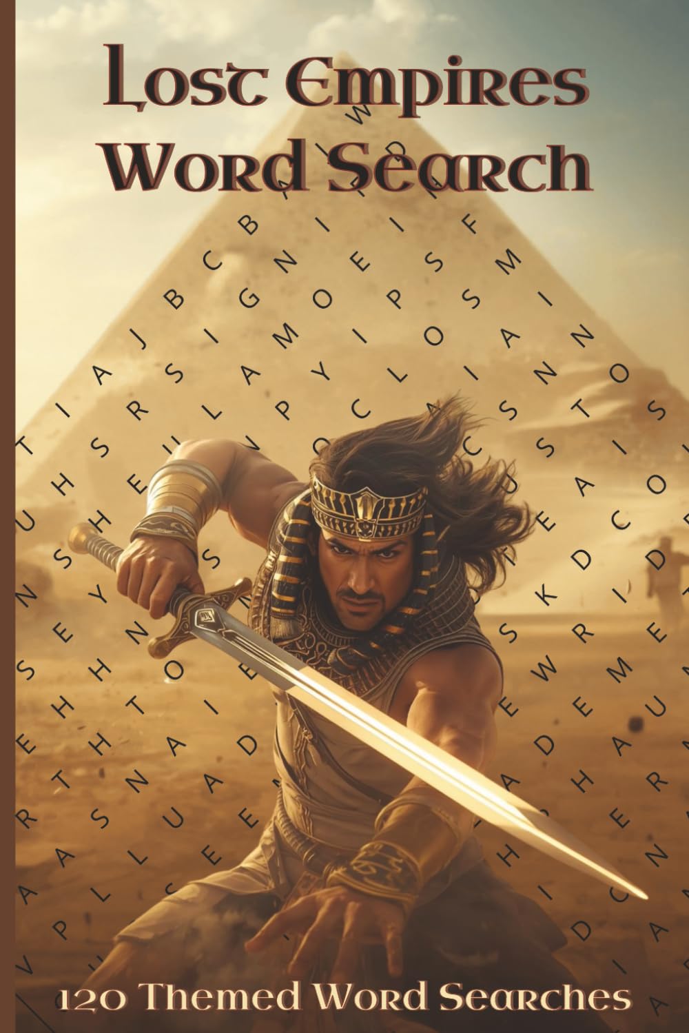 Lost Empire Word Search: Civilizations of the Past in Puzzle Form, Explore the Ancient World Through Hidden Words, Puzzles Inspired by Historic ... Realms and Legends and easy to ready print