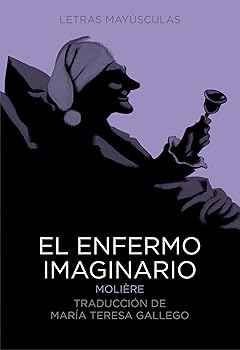 El enfermo imaginario (Clás...