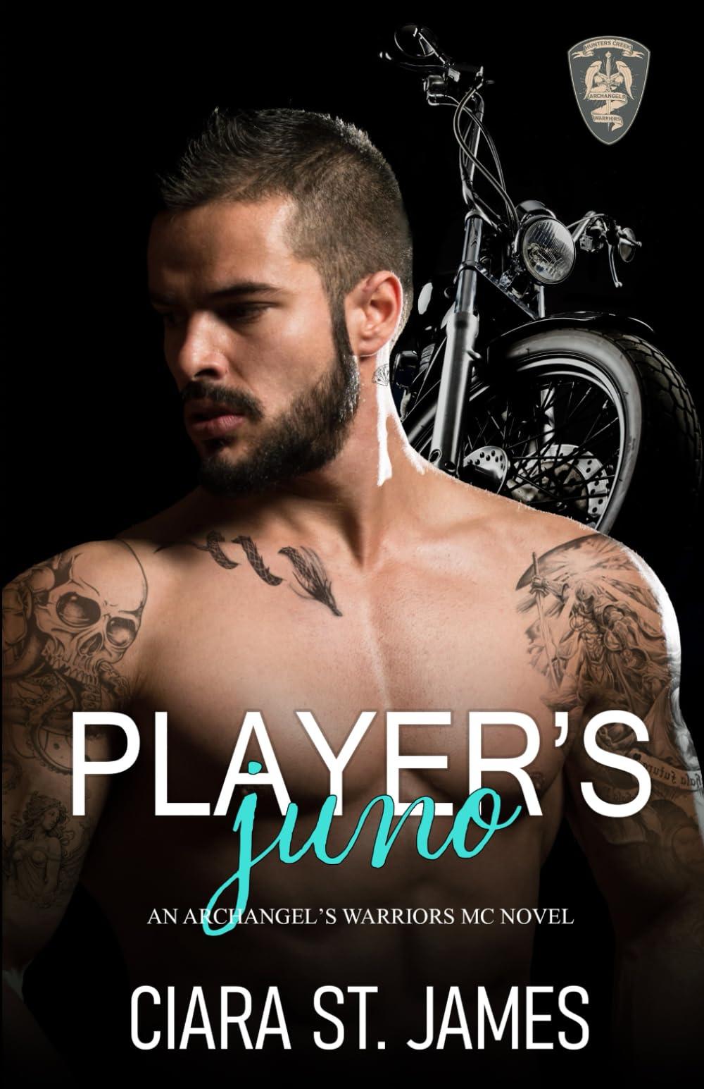 Player's Juno (Hunters Creek Archangel's Warriors MC)