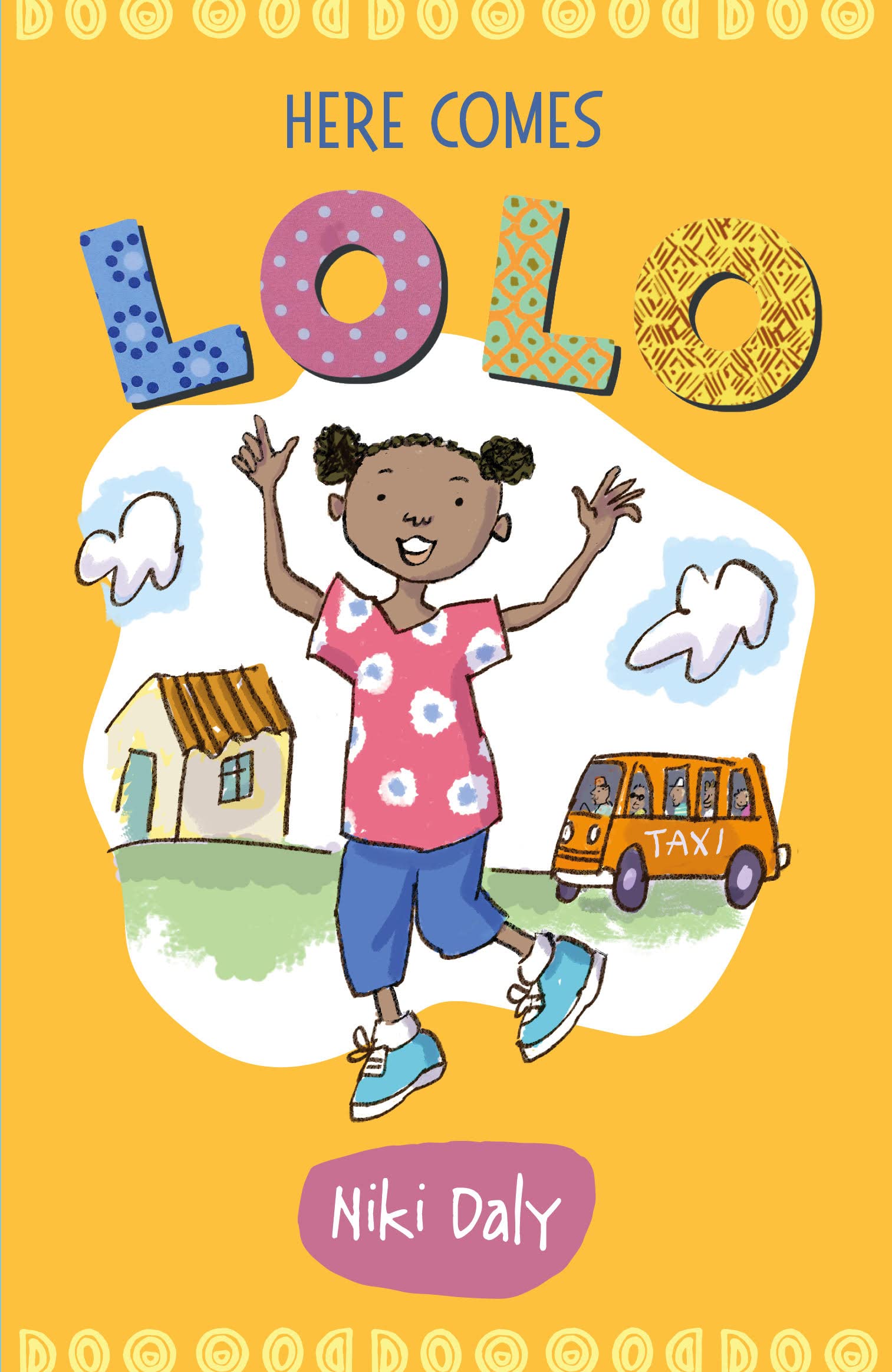 Here Comes Lolo (Lolo Stories)