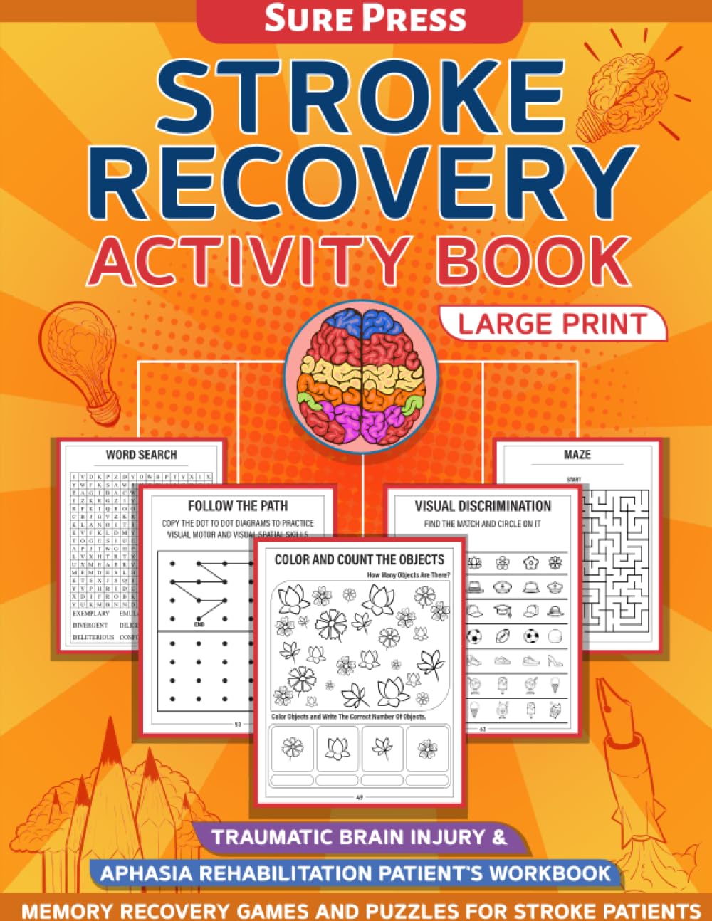 Stroke Recovery Activity Book- Large Print: Traumatic Brain Injury & Aphasia Rehabilitation Patient's workbook- Memory Recovery Games and Puzzles for Stroke Patients