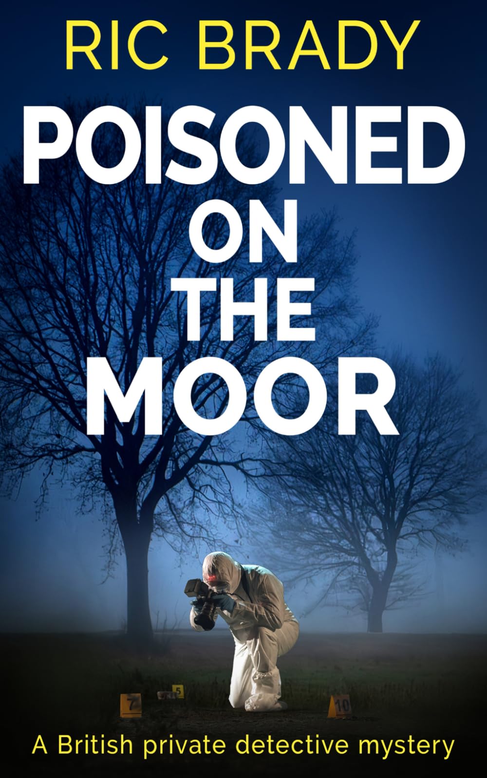 Poisoned on the Moor: A British private detective mystery (The Yorkshire detective mystery series)