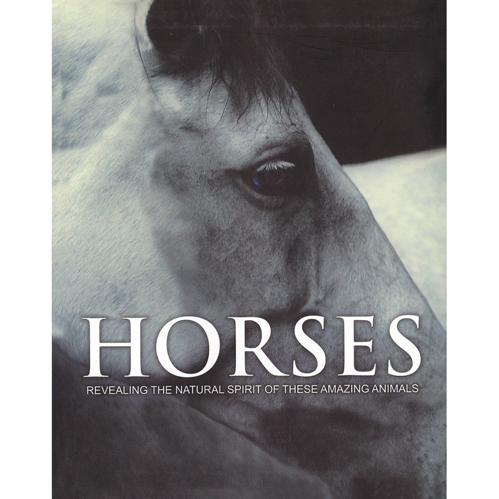 Spirit of Horses      Paperback – January 1, 2011