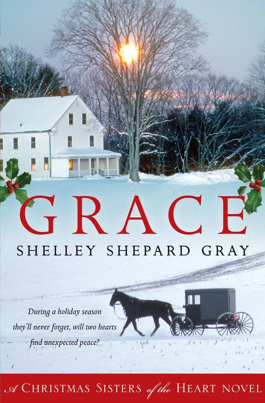 Grace: A Christmas Sisters of the Heart Novel – Beloved Amish Christmas Romance