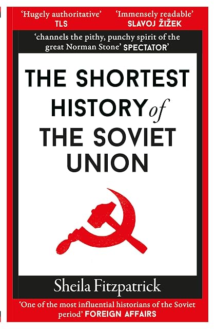 Portada de The Shortest History Of The Soviet Union