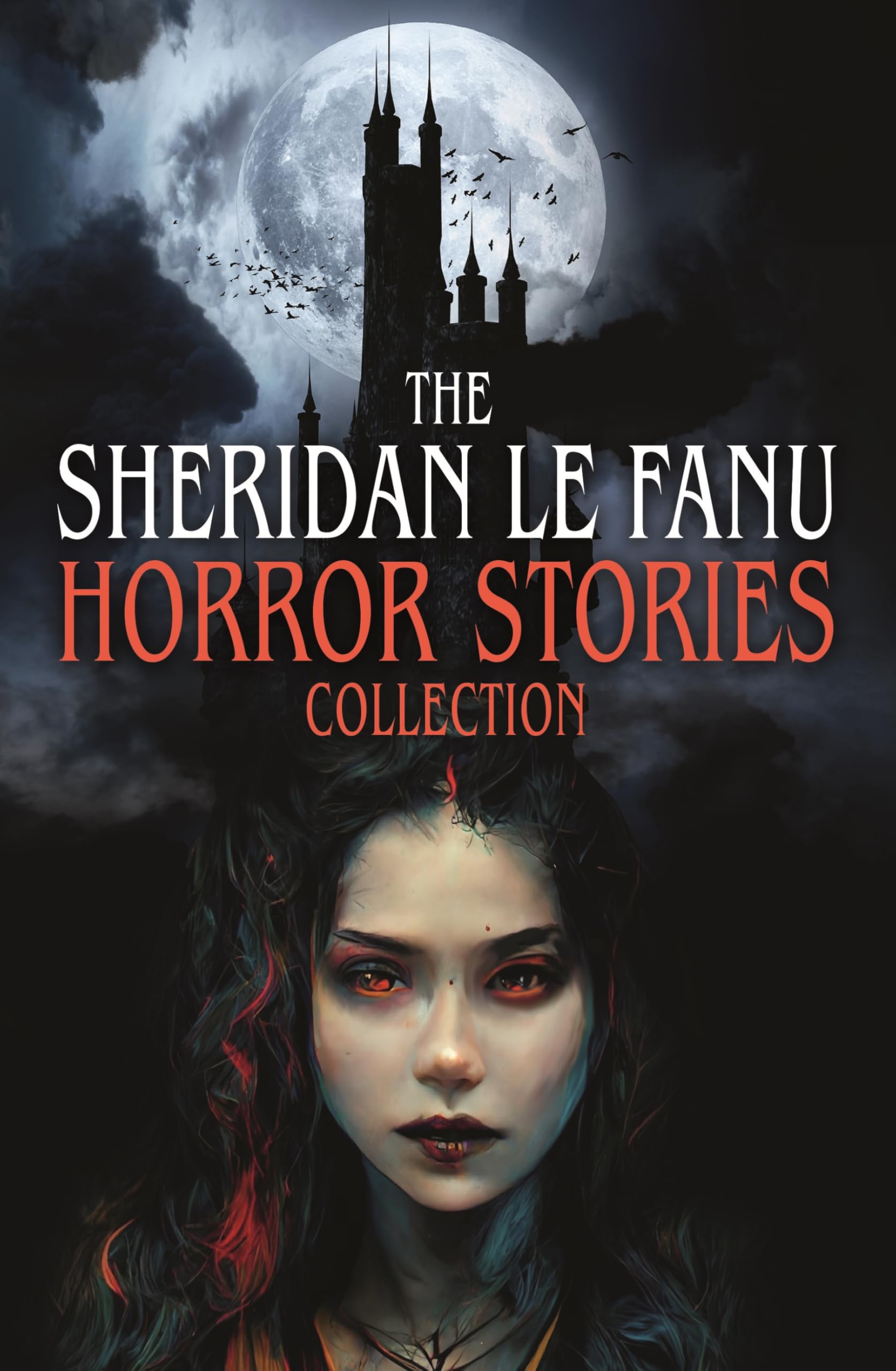 The Sheridan Le Fanu Horror Stories Collection