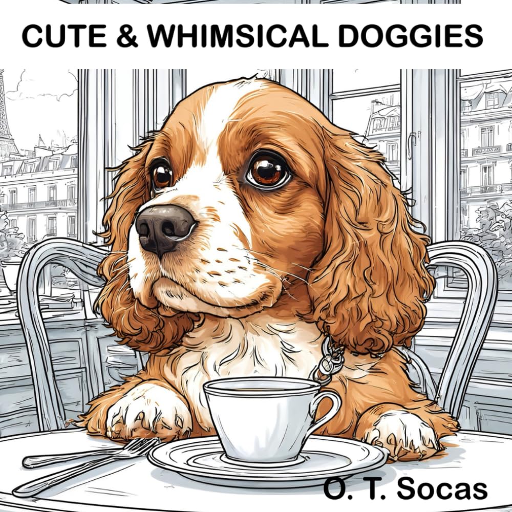 CUTE & WHIMSICAL DOGGIES: Coloring Book