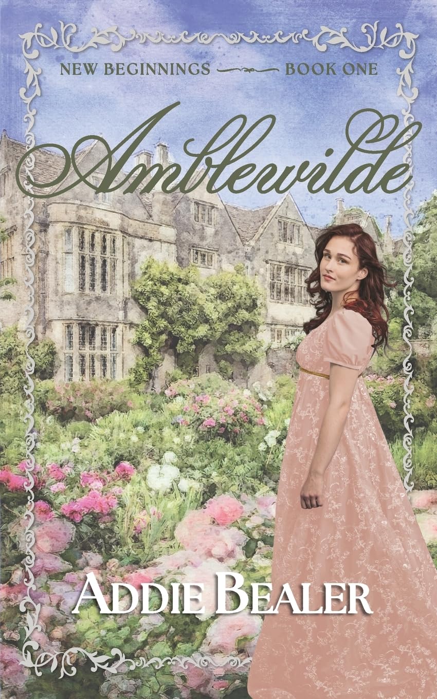Amblewilde: New Beginnings - Book One | A whimsical Regency with mischievous triplets, a diverting headmistress, and an overwhelmed earl