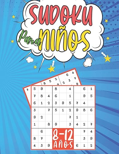 Sudoku para niños 8-12 Años: juegos para jugar en familia | 200 Sudoku Niños 9x9 con instrucciones y soluciones | De Fácil a medio | regalos para niños niñas chicos chicas