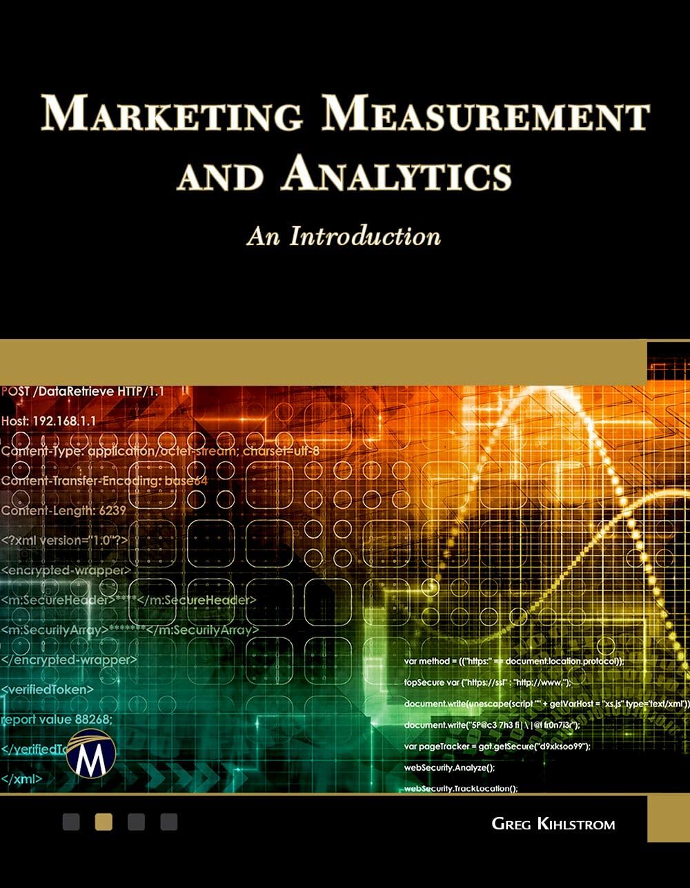 Marketing Measurement and Analytics: An Introduction