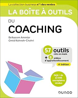 La bo&icirc;te &agrave; outils du coaching - 4e &eacute;d.: 57 outils cl&eacute;s en main