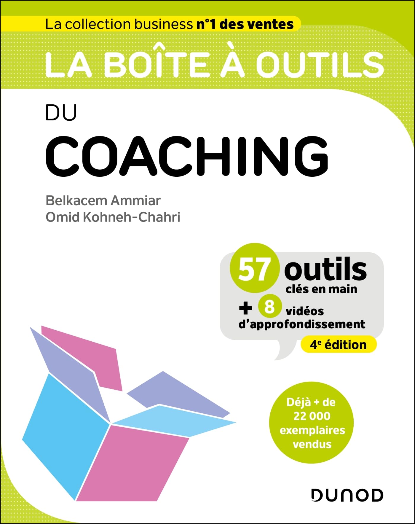 La boîte à outils du coaching - 4e éd.: 57 outils clés en main