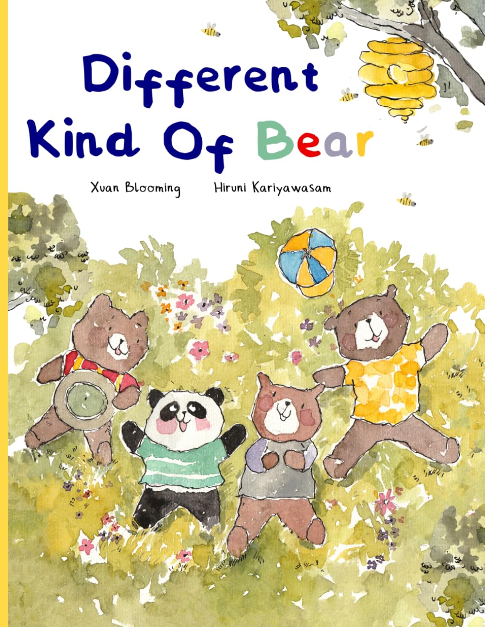 Different Kind Of Bear: Where Kindness Helps Everyone Belong