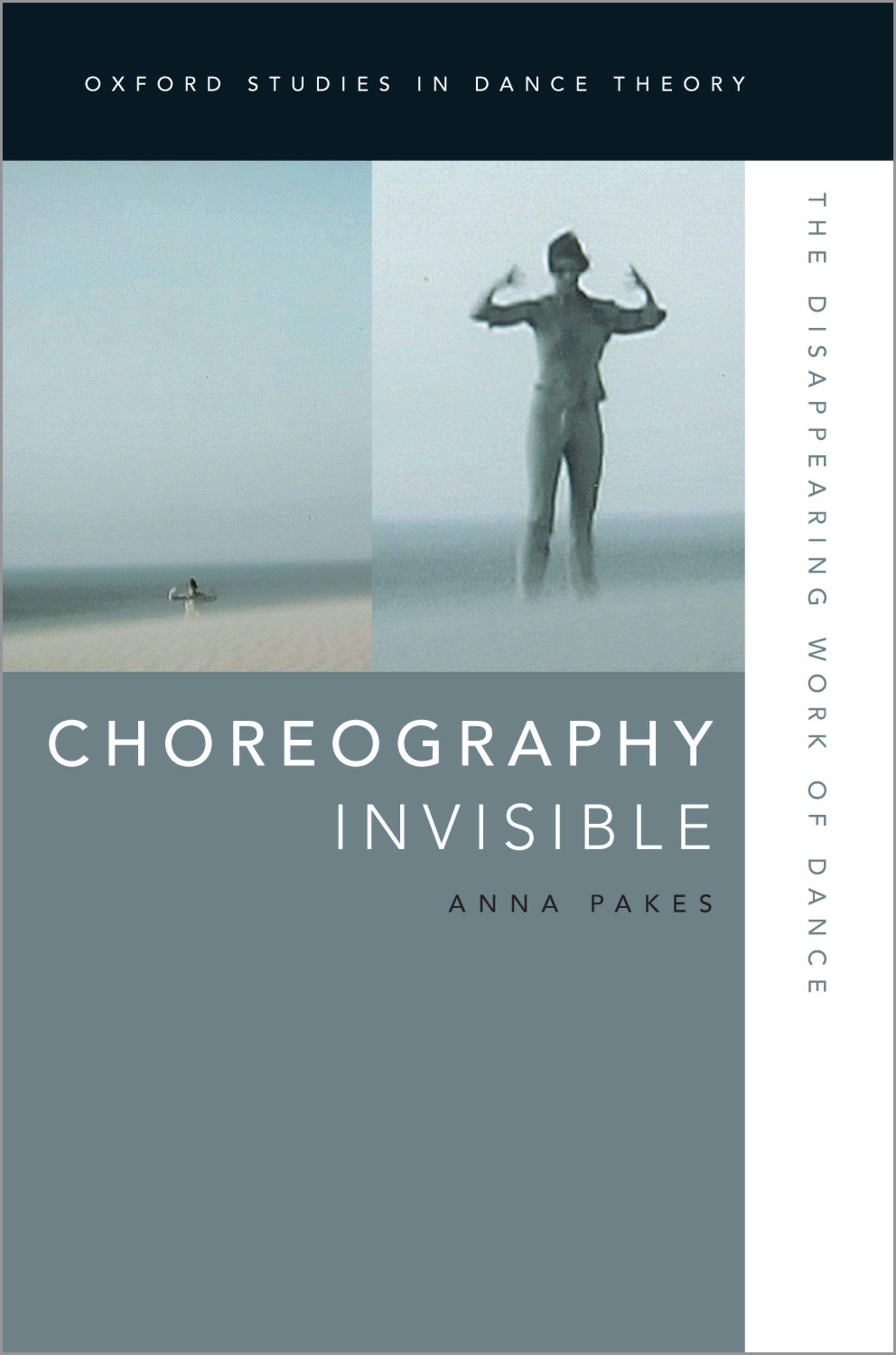 Choreography Invisible Oxford analyser la disparition de l'effort chorégraphique en danse