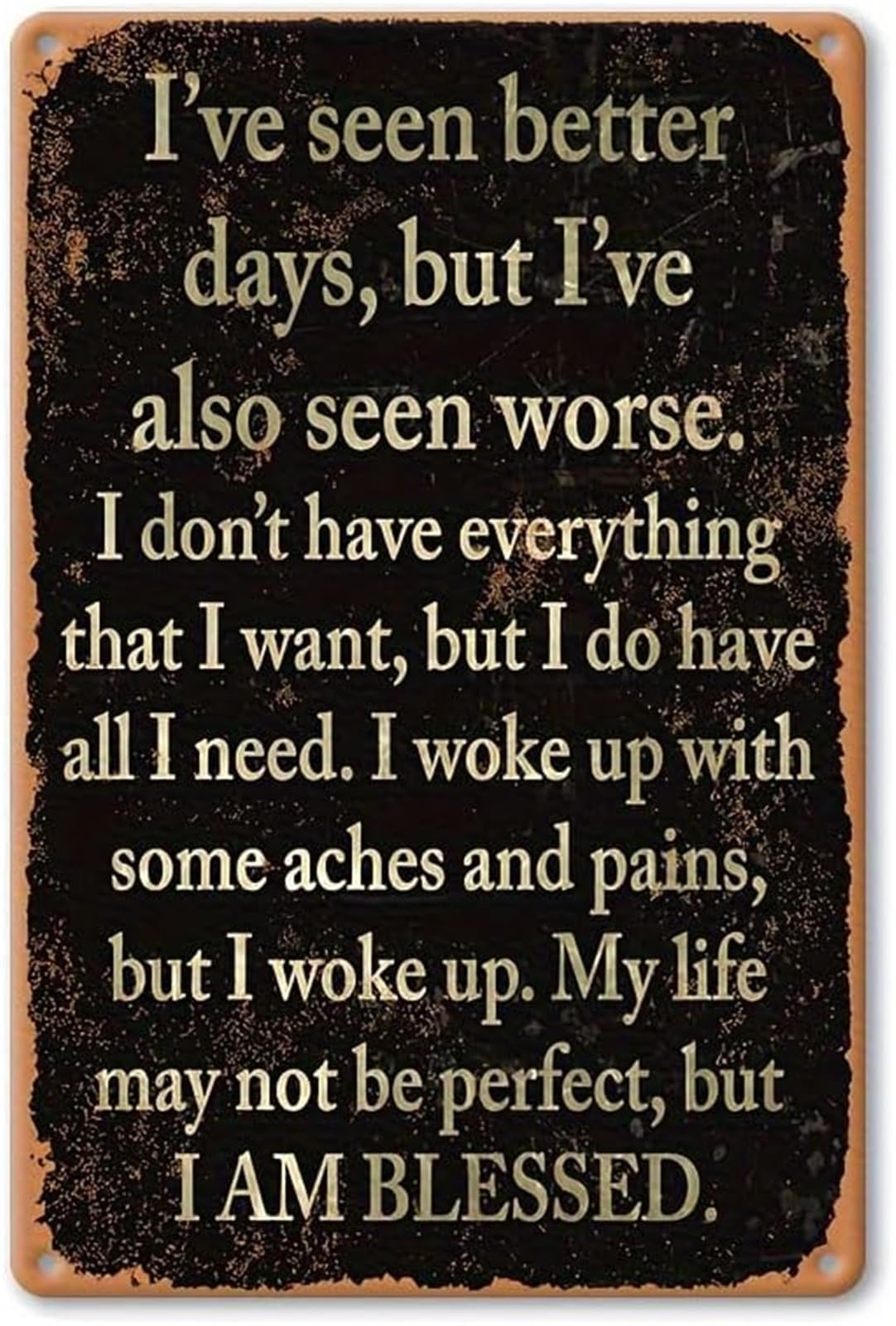 Weatherproof Aluminum Sign Inspirational Quote for Garden Yard Outdoor Wall Decor Rust Proof 8 X 12 in