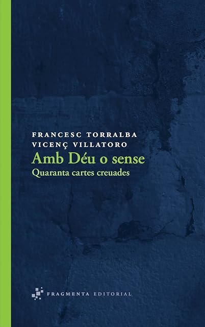 Portada de Amb Deu o Sense: Quaranta Cartes Creuades