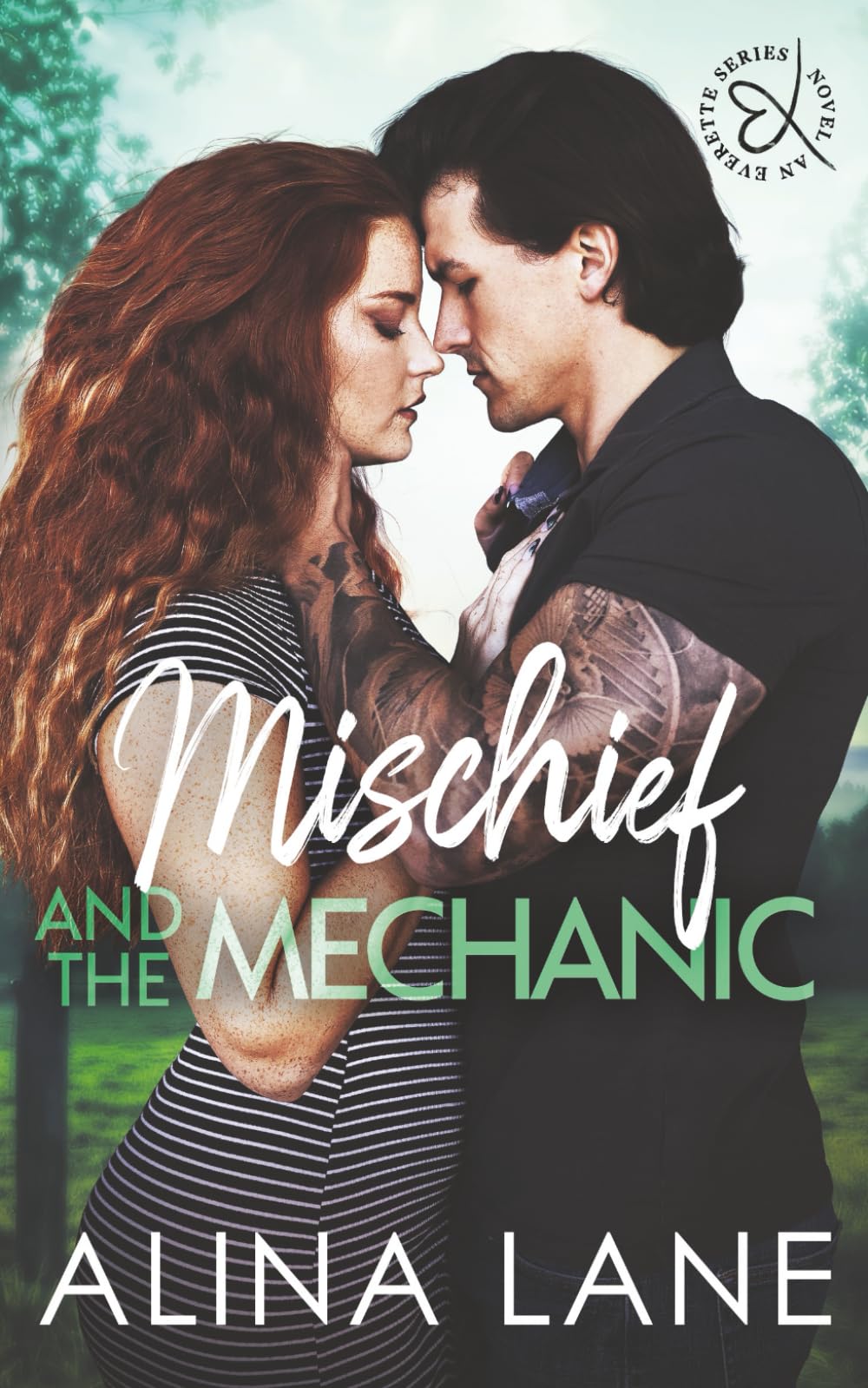 Mischief and the Mechanic (The Everette Series)