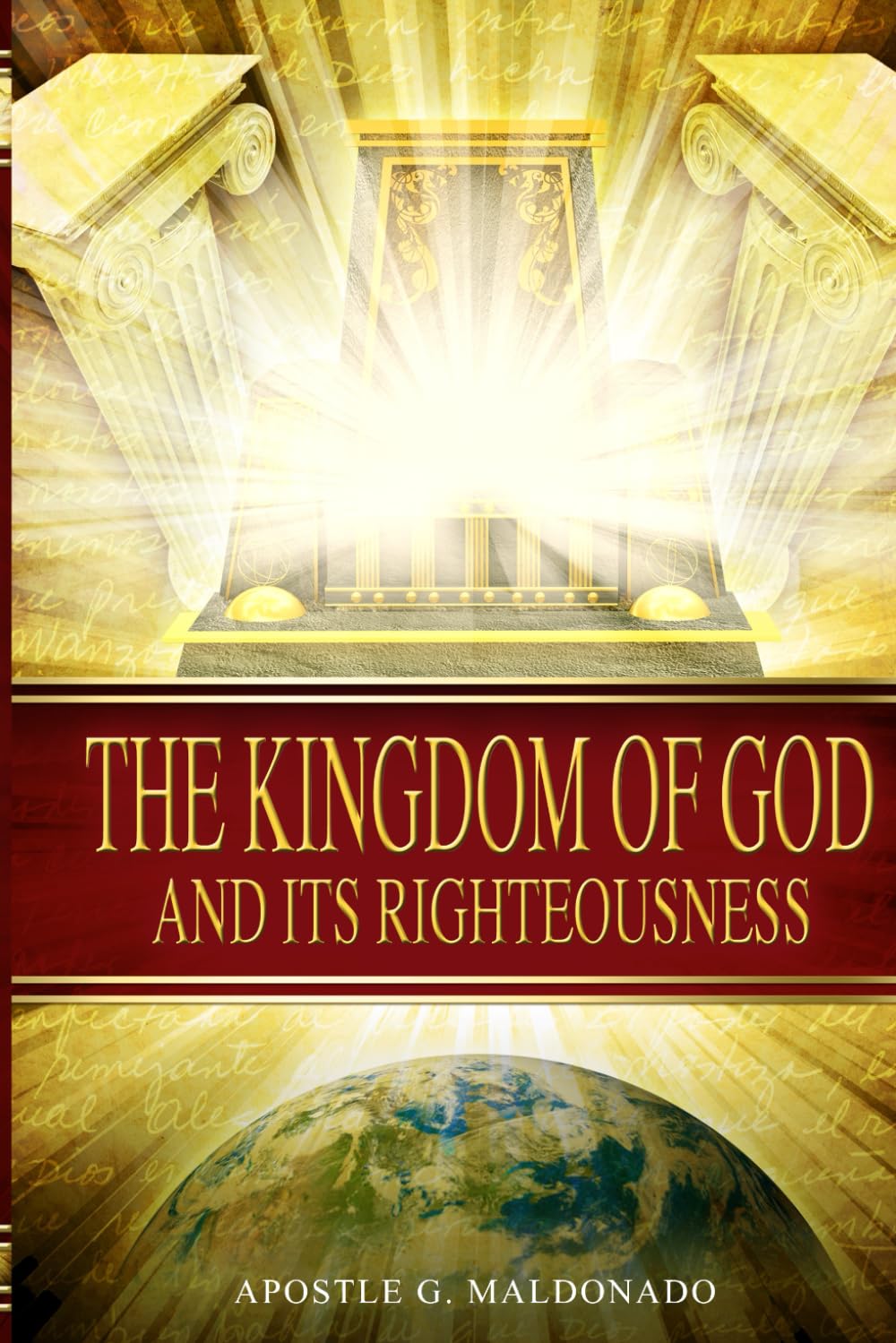 The Kingdom of God and Its Righteousness
