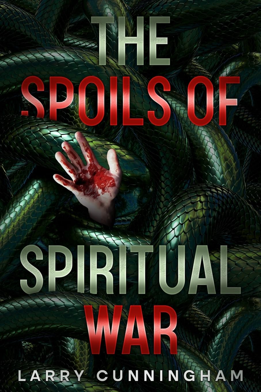 The Spoils of Spiritual War