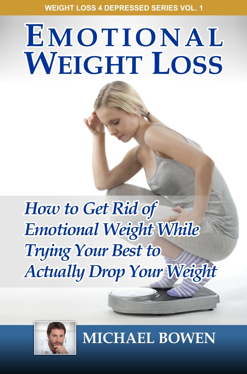 Emotional Weight Loss How To Get Rid Of Emotional Weight