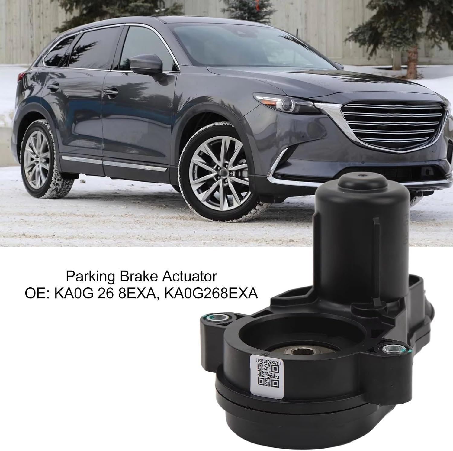Ka0G268Exa Parking Brake Motor Actuator Reliable Performance Ka0G 26 8Exa Replacement for Mazda for Cx-5 2016-2017 Cx-9 2018-2019