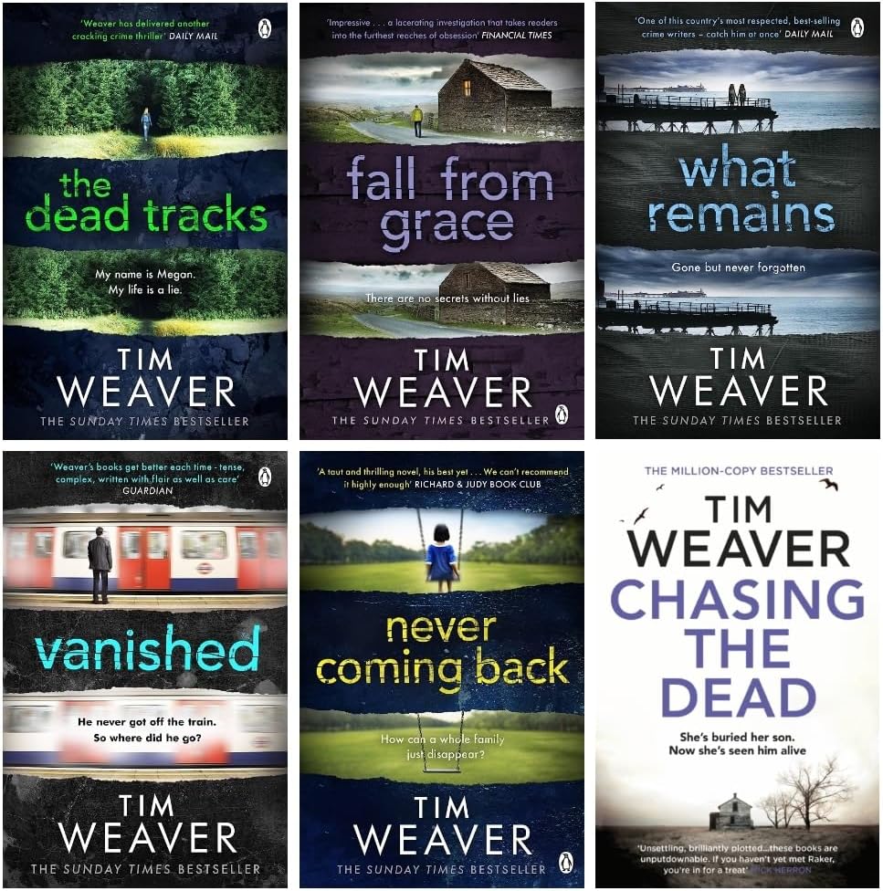 David Raker Missing Persons Series 6 Books Collection Set by Tim Weaver (Books 1-6) (Chasing the Dead, The Dead Tracks, Vanished, Never Coming Back, Fall From Grace, What Remains)