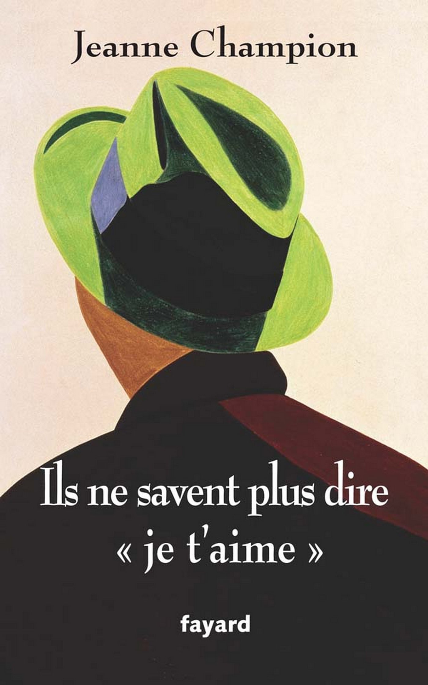 Ils ne savent plus dire « Je t'aime » (LITT.GENE.) (French Edition)